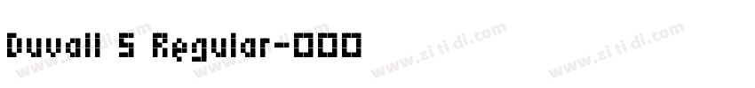 Duvall 5 Regular字体转换
